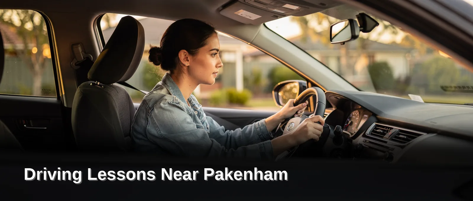 Why Choose Driving Lessons in Pakenham, Driving Lessons Near Pakenham
